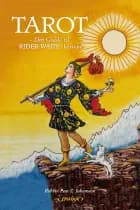 Tarot - Din guide til RIDER WAITE-kortene Ny rev. udg. 2026