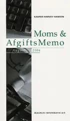 Moms & AfgiftsMemo, august 2004