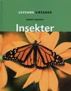 Insekter af Robert Snedden
