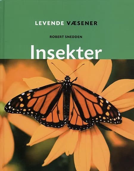 Insekter af Robert Snedden