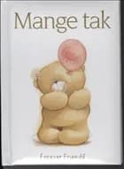 mange tak / for altid