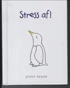 Stress af!
