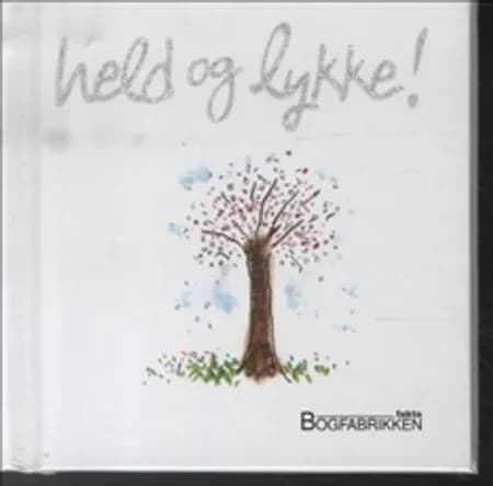 Held og lykke! af Helen Exley