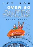 Let nok over 60 jokes