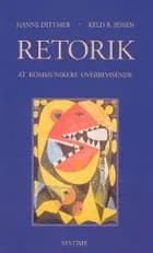 Retorik af Hanne Dittmer og Keld B. Jessen