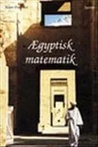 Ægyptisk matematik af Jesper Frandsen