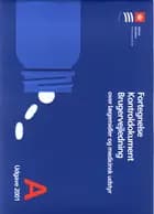 Fortegnelse Kontroldokument Brugervejledning over lægemidler og medicinsk udstyr type A