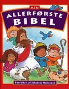 Min allerførste bibel af Johannes Møllehave