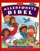 Min allerførste bibel