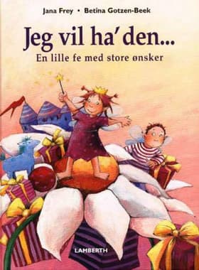 Jeg vil ha' den af .