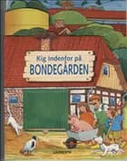 Kig indenfor på bondegården