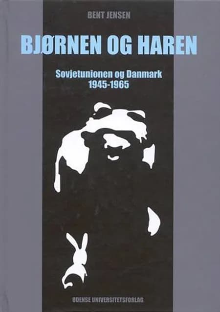 Bjørnen og haren af Bent Jensen