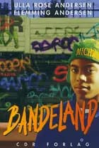 Bandeland?