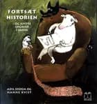 Fortsæt historien - og andre opgaver i dansk