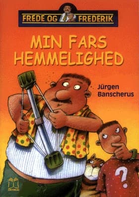 Min fars hemmelighed af Jürgen Banscherus