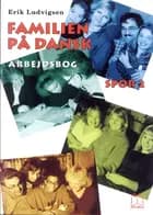 Familien på dansk spor 2
