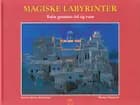 Magiske labyrinter