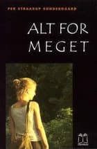 Alt for meget af Per Straarup Søndergaard