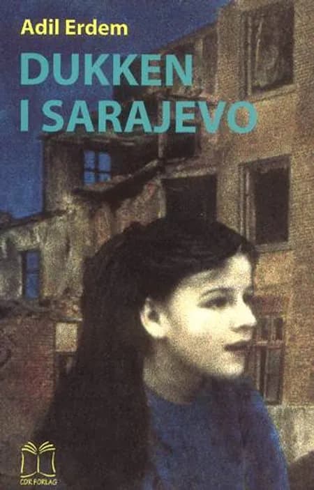 Dukken i Sarajevo af Adil Erdem