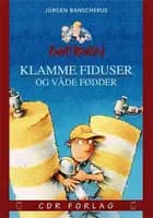 Klamme fiduser og våde fødder