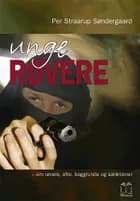 Unge røvere af Per Straarup Søndergaard