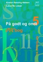 På godt og ondt. På efterløn