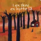 I en skov en hytte lå