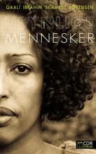 Usynlige mennesker af Qaali Ibrahim Schmidt-Sørensen