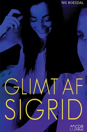 Glimt af Sigrid af Nis Boesdal