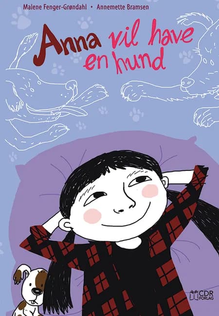 Anna vil have en hund af Malene Fenger-Grøndahl