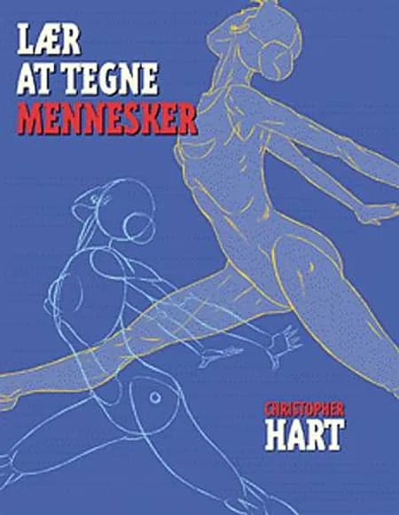 Lær at tegne mennesker af Christopher Hart