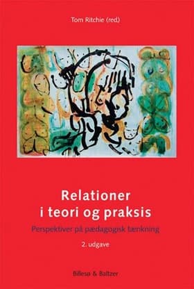 Relationer i teori og praksis, 2. udgave af Kim Rasmussen