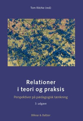 Relationer i teori og praksis af Tom Ritchie
