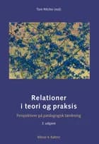 Relationer i teori og praksis 