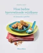 Mine bedste hjemmelavede müslibarer