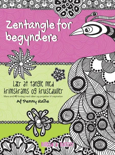 Zentangle for begyndere af Penny Raile