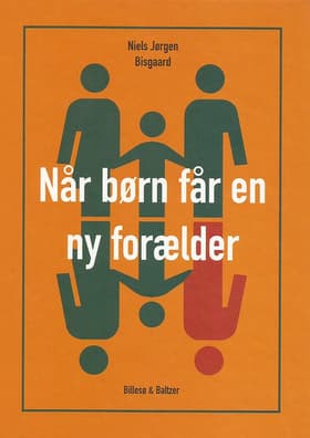 Når børn får en ny forælder af Niels Jørgen Bisgaard