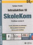 Introduktion til SkoleKom
