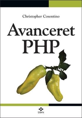 Avanceret PHP af Christopher Cosentino