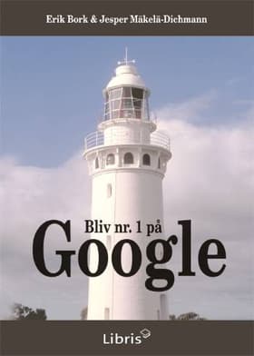 Bliv nr. 1 på Google af Erik Bork