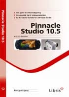 Pinnacle Studio 10.5 af J. O. S. Svendsen og J.O.S. Svendsen