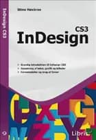 InDesign CS3 af Stine Høxbroe
