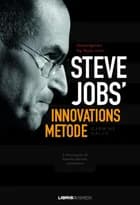 Steve Jobs' innovationsmetode af Carmine Gallo
