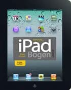 iPad-bogen - alt det du skal vide om din iPad
