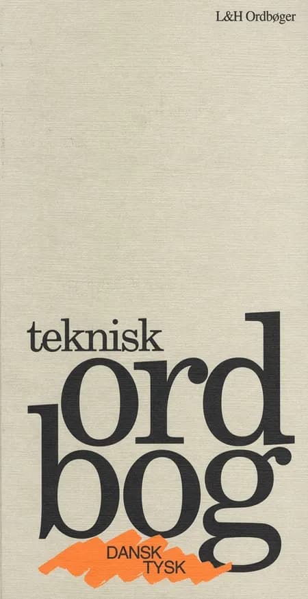 Teknisk Ordbog, Dansk-Tysk/Tysk-dansk 