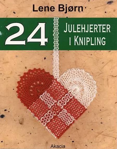 24 julehjerter i knipling af Lene Bjørn