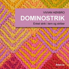 Dominostrik af Vivian Høxvro
