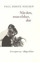 Når den, man elsker, dør