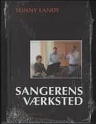 Sangerens Værksted