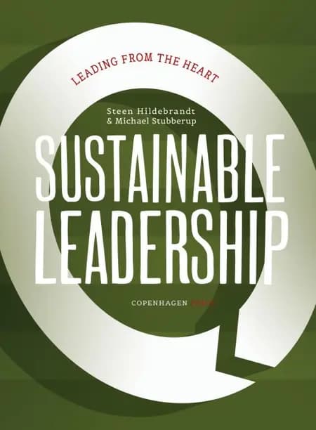 Sustainable Leadership af Steen Hildebrandt